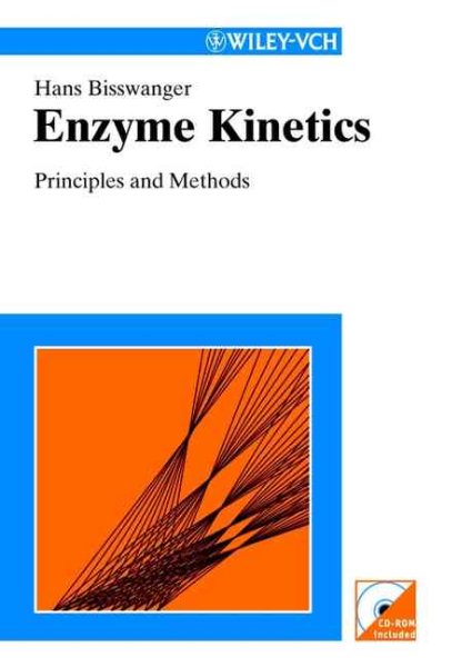 Enzyme Kinetics: Principles and Methods cover