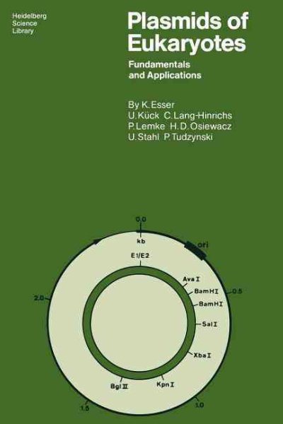 Plasmids of Eukaryotes: Fundamentals and Applications (Heidelberg Science Library) cover