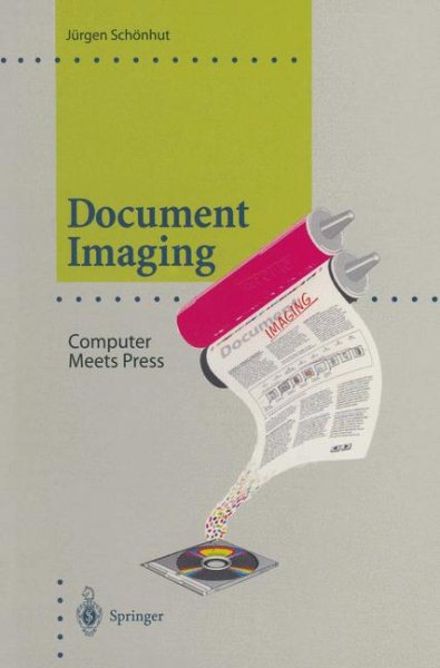 Document Imaging: Computer Meets Press (Computer Graphics: Systems and Applications) cover
