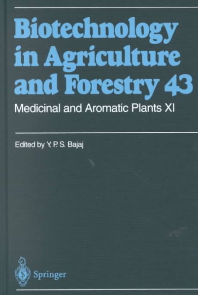 Medicinal and Aromatic Plants XI (Biotechnology in Agriculture and Forestry) (No. 11) cover