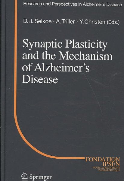 Synaptic Plasticity and the Mechanism of Alzheimer's Disease (Research and Perspectives in Alzheimer's Disease) cover