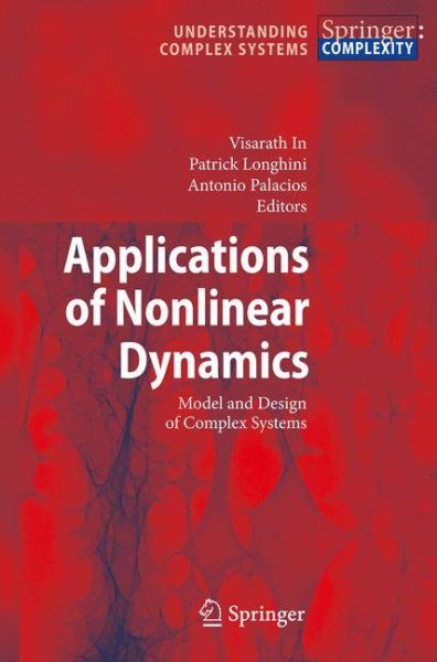 Applications of Nonlinear Dynamics (Understanding Complex Systems) cover