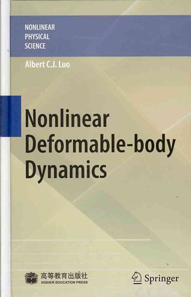 Nonlinear Deformable-body Dynamics (Nonlinear Physical Science) cover