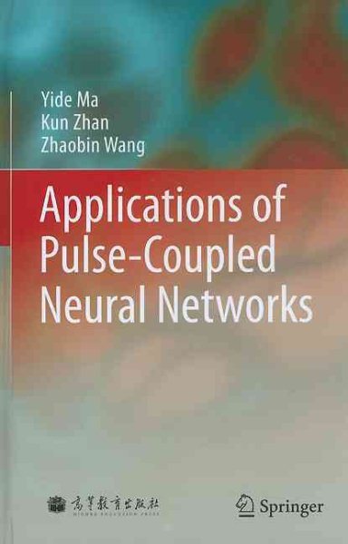 Applications of Pulse-Coupled Neural Networks cover