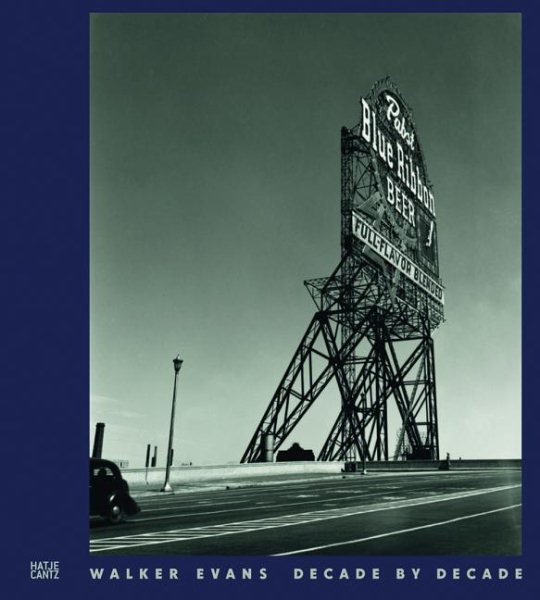 Walker Evans: Decade by Decade (German and English Edition) cover