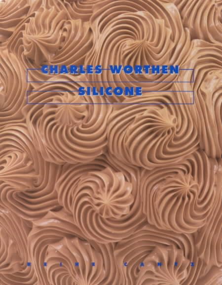 Charles Worthen: Silicone cover