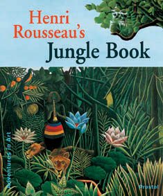 Henry Rousseau's Jungle Book: Adventures in Art cover