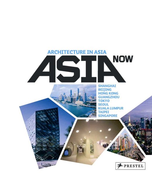 Asia Now: Architecture in Asia (German Edition)