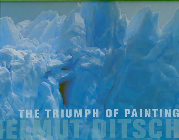 Helmut Ditsch: The Triumph of Painting (English and Greek Edition) cover