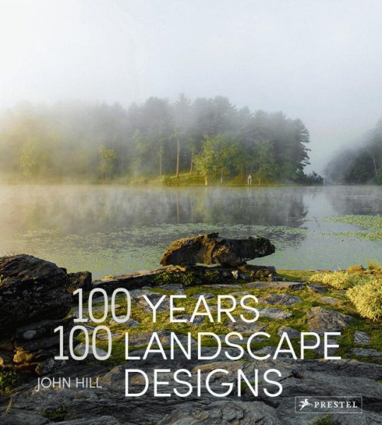 100 Years, 100 Landscape Designs cover