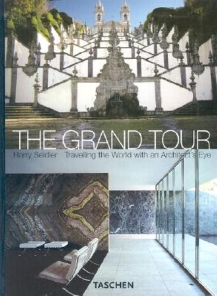 The Grand Tour: Travelling the World with an Architect's Eye cover