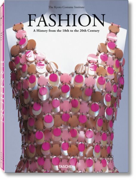 Fashion. A History from the 18th to the 20th century cover