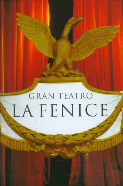 The Gran Teatro La Fenice (Evergreen Series) cover