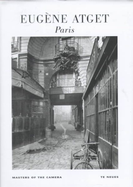 Eugene Atget: Paris (Masters of the Camera) cover