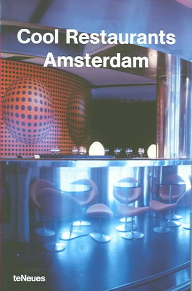 Cool Restaurants Amsterdam (Cool Restauants) cover