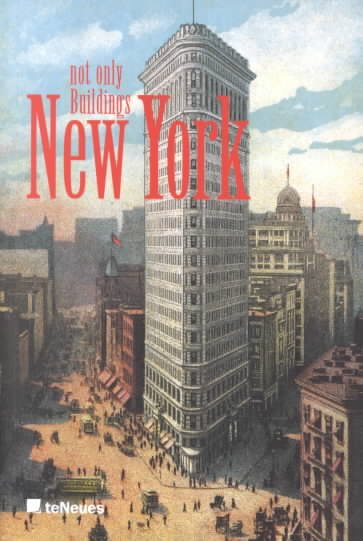 New York: Not Only Buildings (Architecture Tools) cover