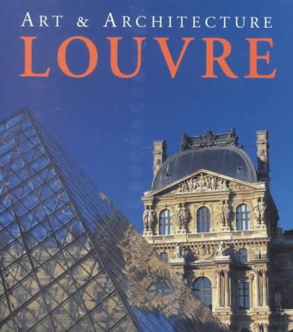 The Louvre: Art & Architecture cover
