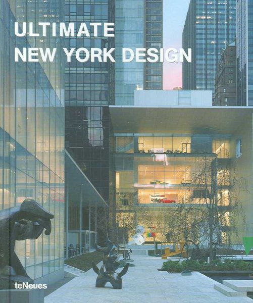 Ultimate New York Design (English, German, Spanish, French and Italian Edition) cover