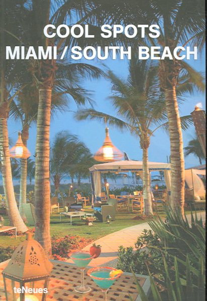 Cool Spots Miami/South Beach cover
