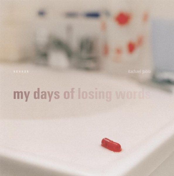 My Days of Losing Words cover