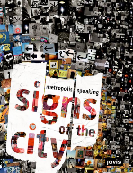 Signs of the City: Metropolis Speaking cover