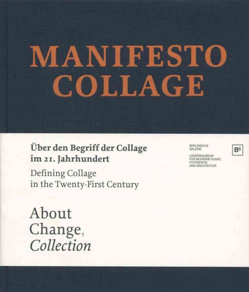 Manifesto Collage: Defining Collage in the Twenty-First Century cover