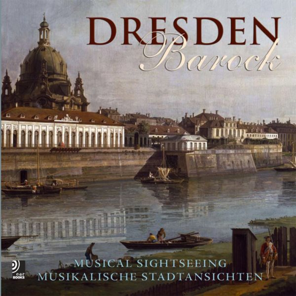 Dresden Barock: Musical Sightseeing cover