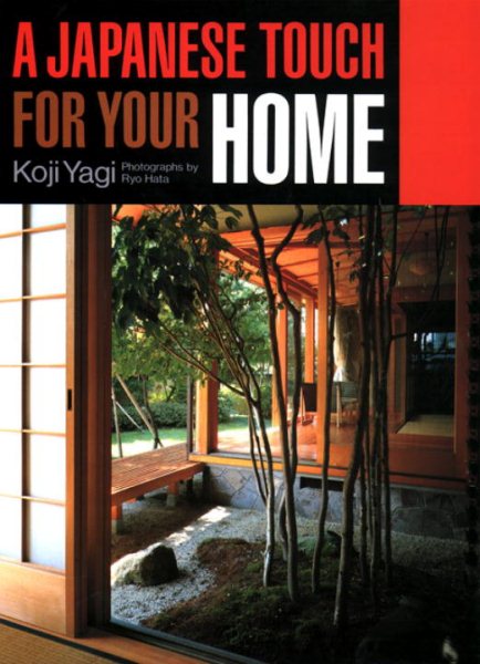A Japanese Touch for Your Home cover