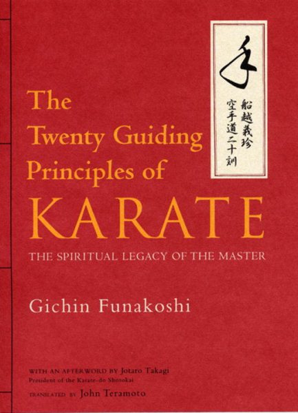 The Twenty Guiding Principles of Karate: The Spiritual Legacy of the Master cover