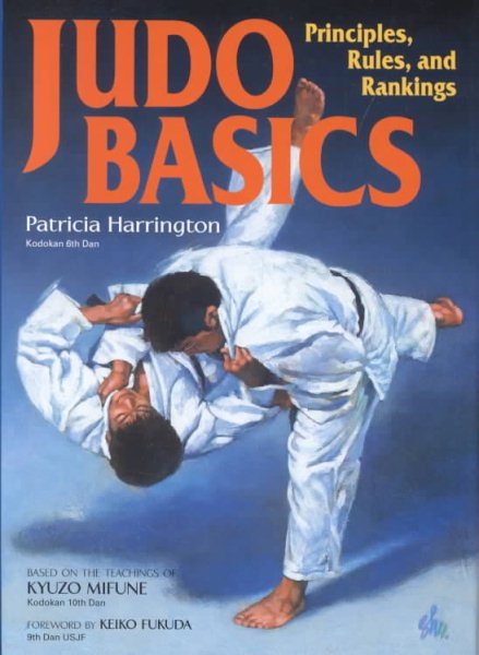 Judo Basics: Principles, Rules, and Rankings cover