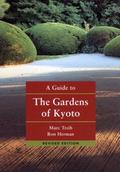 A Guide to the Gardens of Kyoto cover