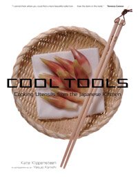 Cool Tools: Cooking Utensils from the Japanese Kitchen cover