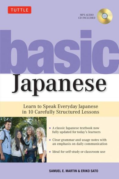 Basic Japanese: Learn to Speak Everyday Japanese in 10 Carefully Structured Lessons (MP3 Audio CD Included) cover