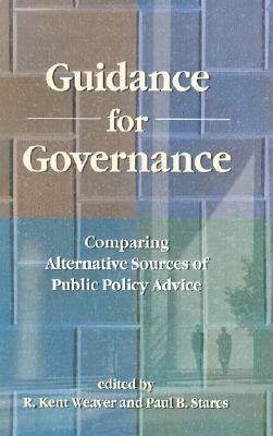 Guidance for Governance: Comparing Alternative Sources of Public Policy Advice cover