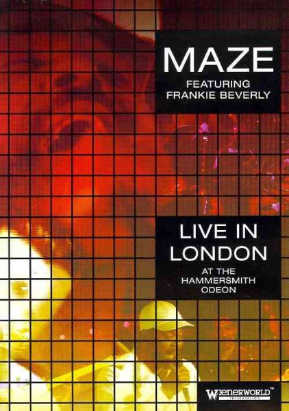 Maze Featuring Frankie Beverly - Live At The Hammersmith Odeon cover