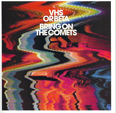 Bring On The Comets cover
