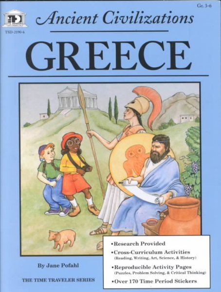 Greece: Ancient Civilizations : Grades 3-6 (Time Traveler Series) cover