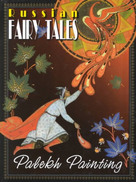 Russian Fairy Tales: Palekh Painting