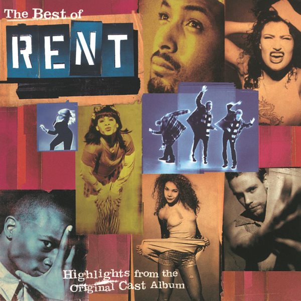 The Best Of Rent: Highlights From The Original Cast Album (1996 Original Broadway Cast) cover