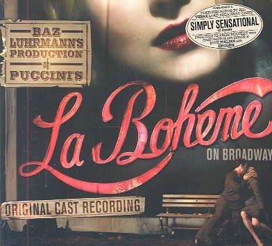 Baz Luhrmann's La Boheme (Highlights from the 2002 Original Broadway Cast) cover