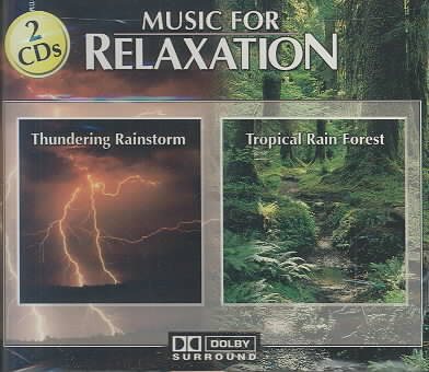 Music for Relaxation: Thundering & Tropical cover