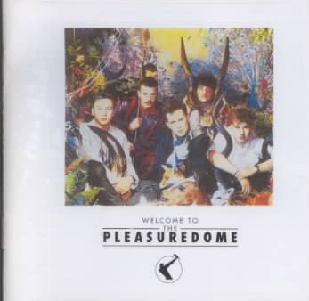 Welcome to the Pleasuredome cover