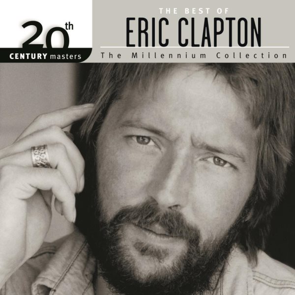 The Best Of Eric Clapton 20th Century Masters The Millennium Collection cover