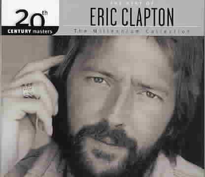 The Best of Eric Clapton: 20th Century Masters - The Millennium Collection (Eco-Friendly Packaging) cover