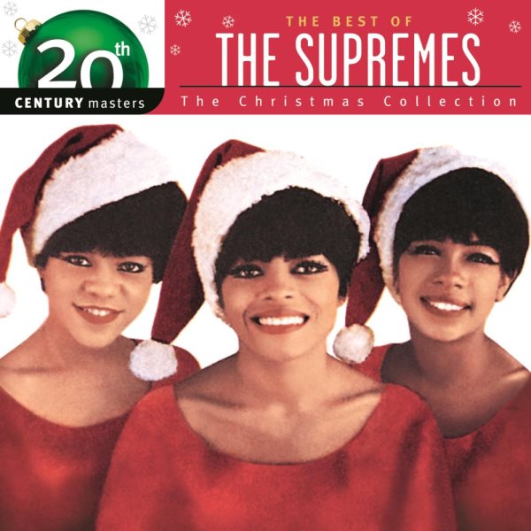 The Best of The Supremes - The Christmas Collection: 20th Century Masters