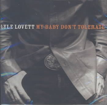 My Baby Don't Tolerate cover