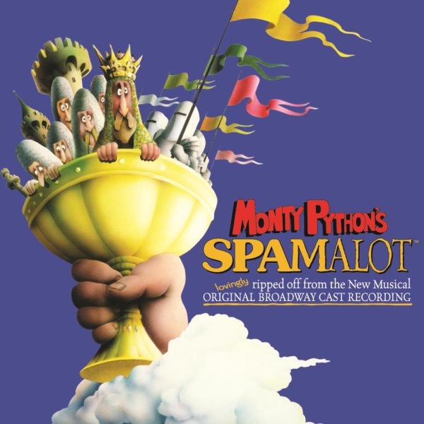 Monty Python's Spamalot (2005 Original Broadway Cast) cover