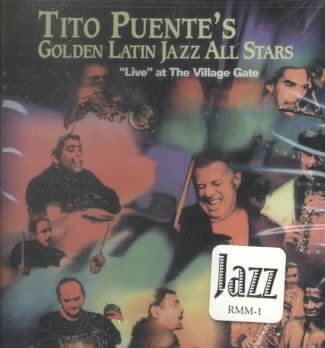Latin Jazz All-Stars Live at the Village Gate cover