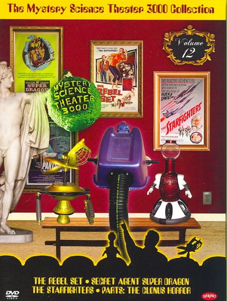 The Mystery Science Theater 3000 Collection, Vol. 12 (The Rebel Set / Secret Agent Super Dragon / The Starfighters / Parts: The Clonus Horror) cover