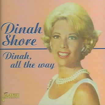 Dinah, All The Way [ORIGINAL RECORDINGS REMASTERED] cover